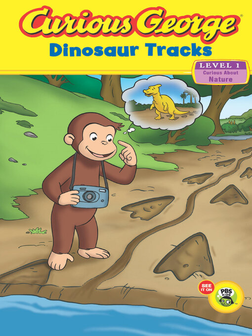 Title details for Curious George Dinosaur Tracks by H.A. Rey - Available